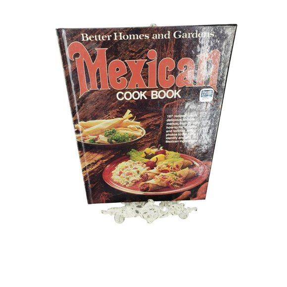 Other - Vintage 1977 Better Homes and Garden Mexican Vintage Cook Book